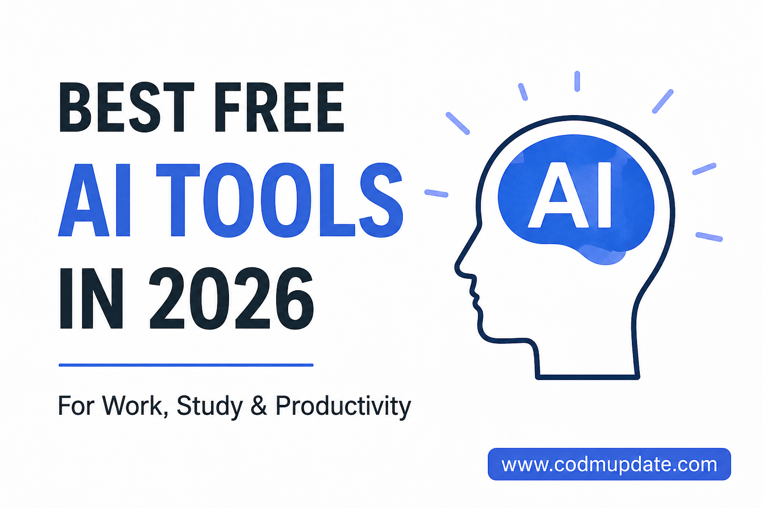 15 best free AI tools in 2026 for work, study and productivity